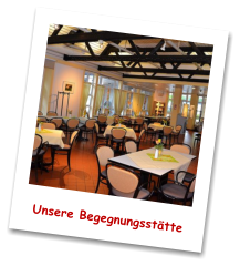Unsere Begegnungssttte